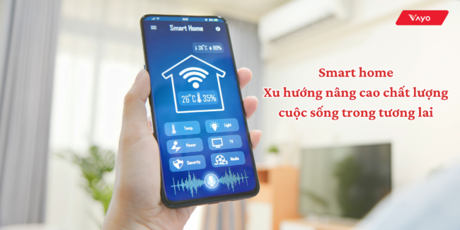 Smarthome Xu Hướng Nâng Cao Chất Lượng Cuộc Sống của Tương Lai  5