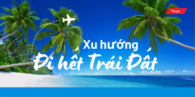 Xu hướng đi hết trái đất