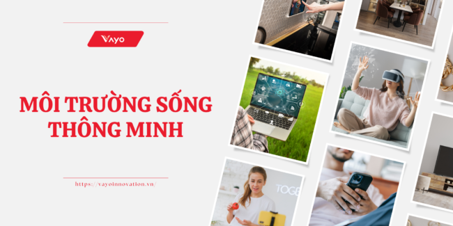 Môi Trường Sống Thông Minh